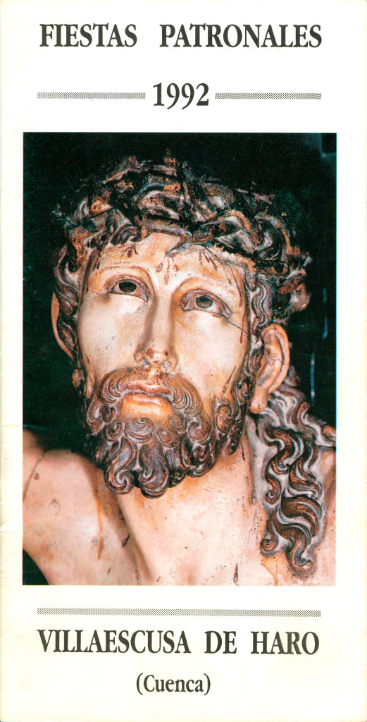 Fiestas patronales en honor a Nuestra Señora de Favor y Ayuda y el Santísimo Cristo de la Expiración 1992 Villaescusa de Haro